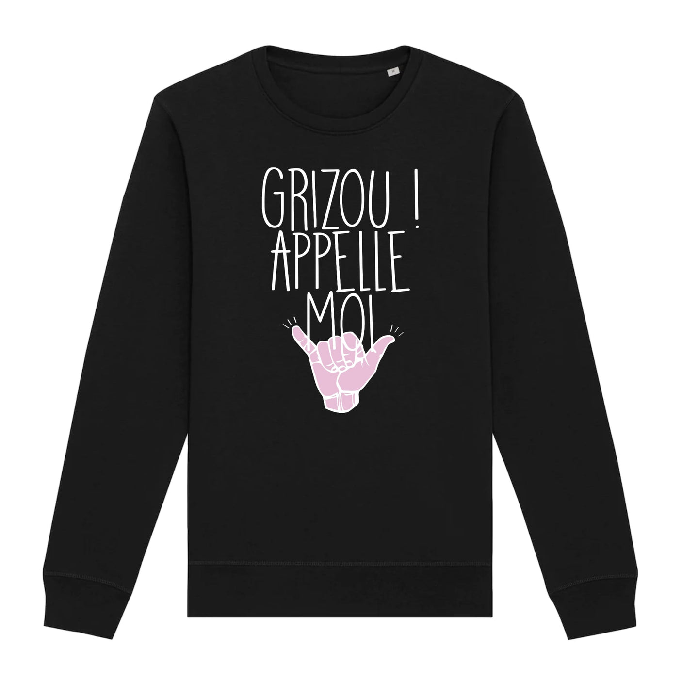 Sweat Adulte Grizou appelle moi