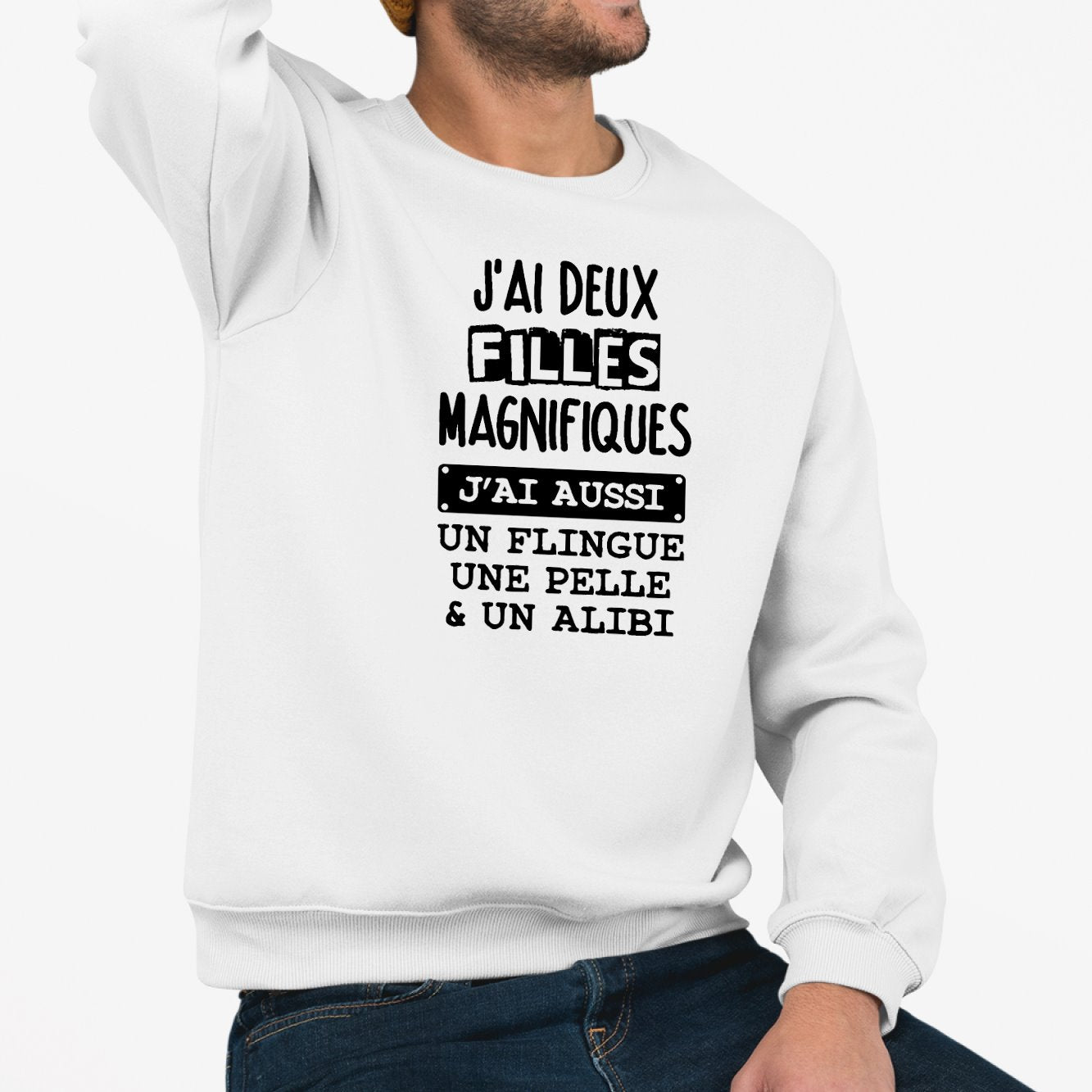 Sweat Adulte J ai deux filles magnifiques Id e cadeau original