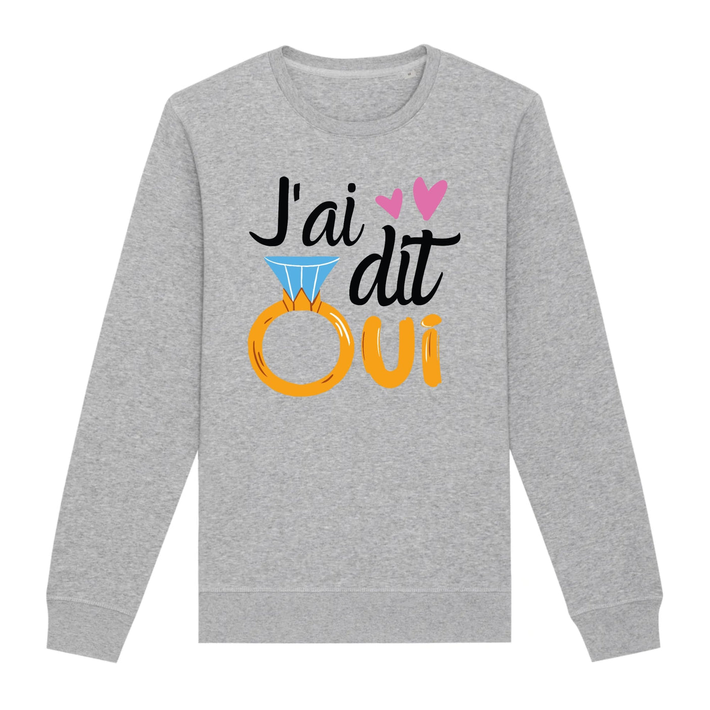 Sweat Adulte J'ai dit oui