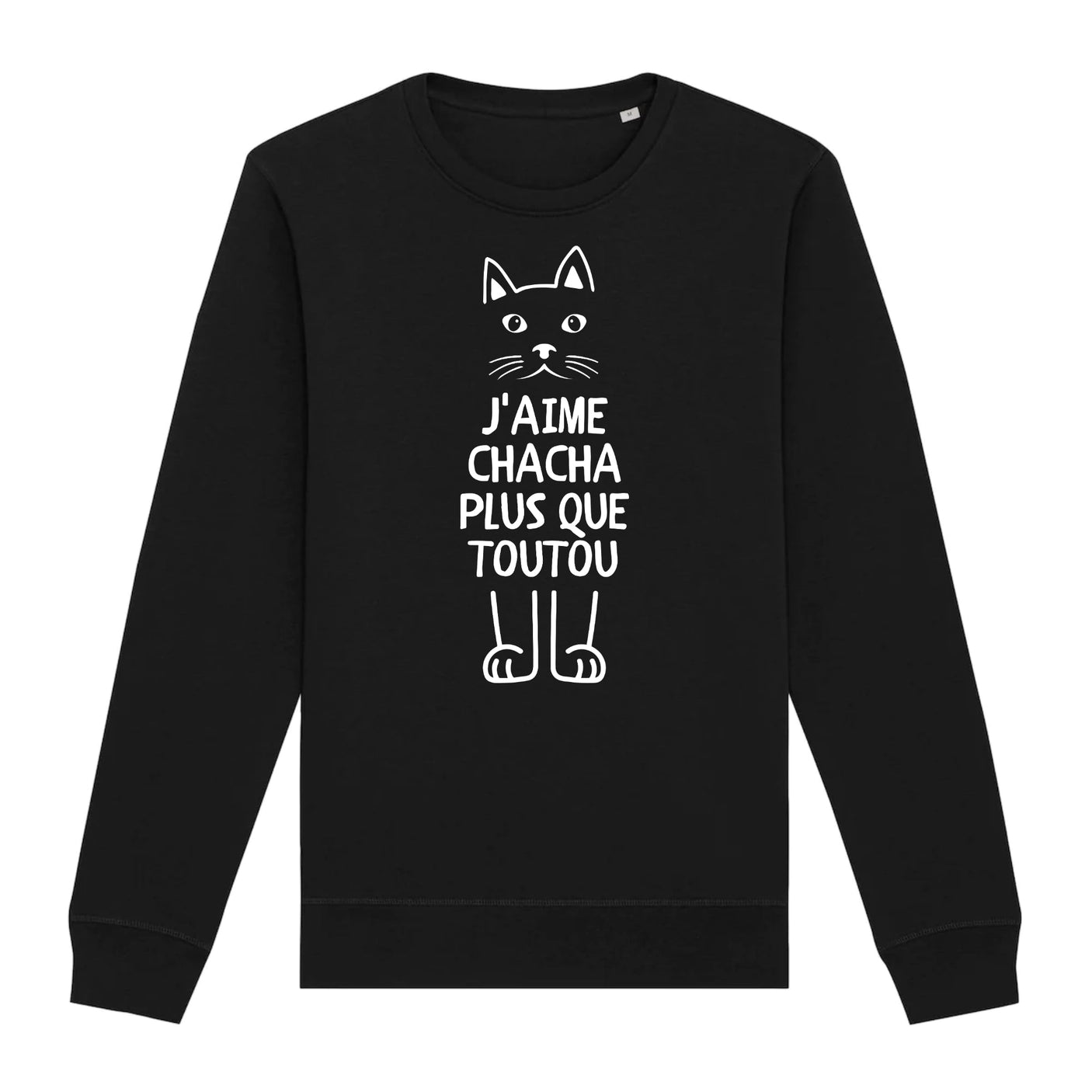 Sweat Adulte J'aime chacha plus que toutou