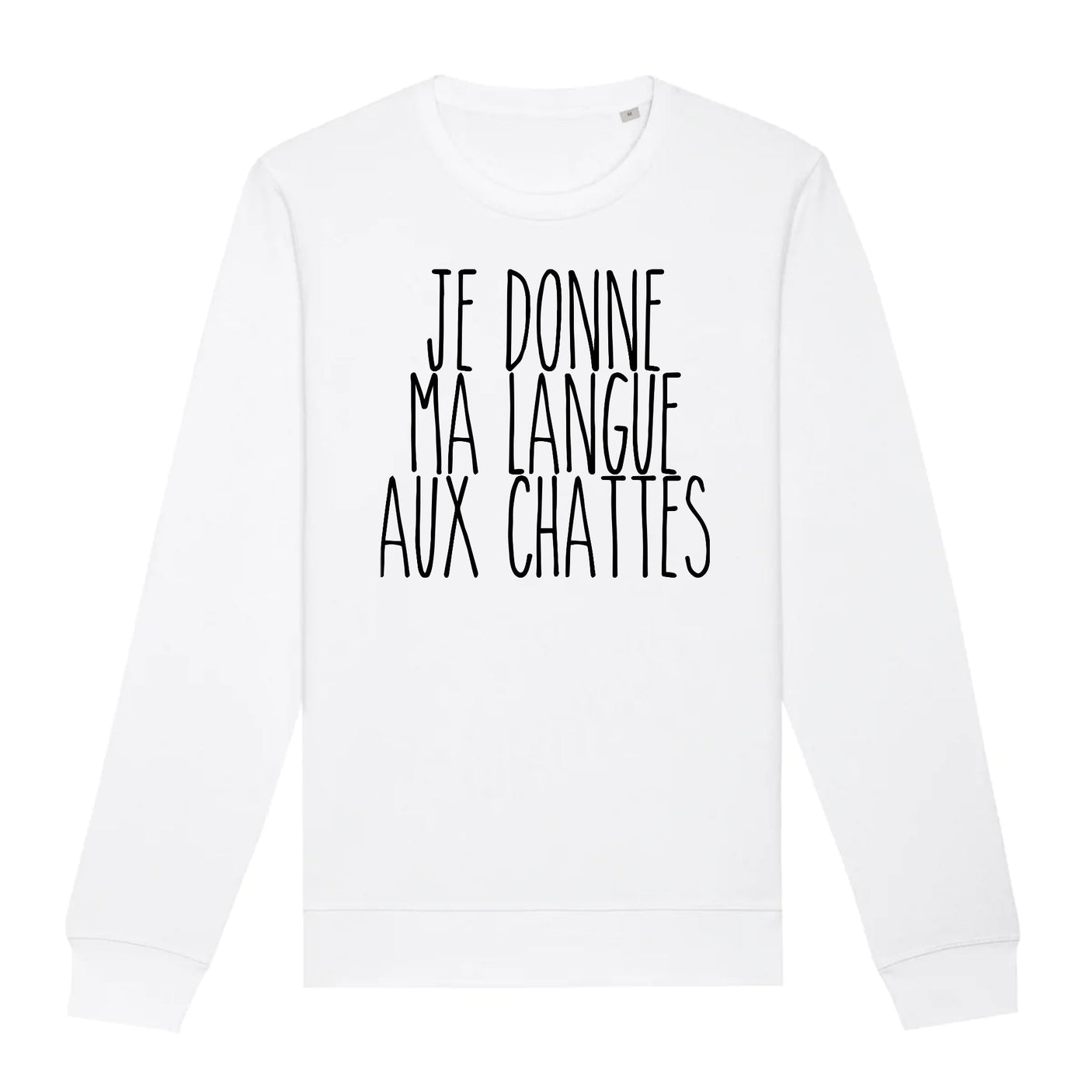 Sweat Adulte Je donne ma langue aux chattes