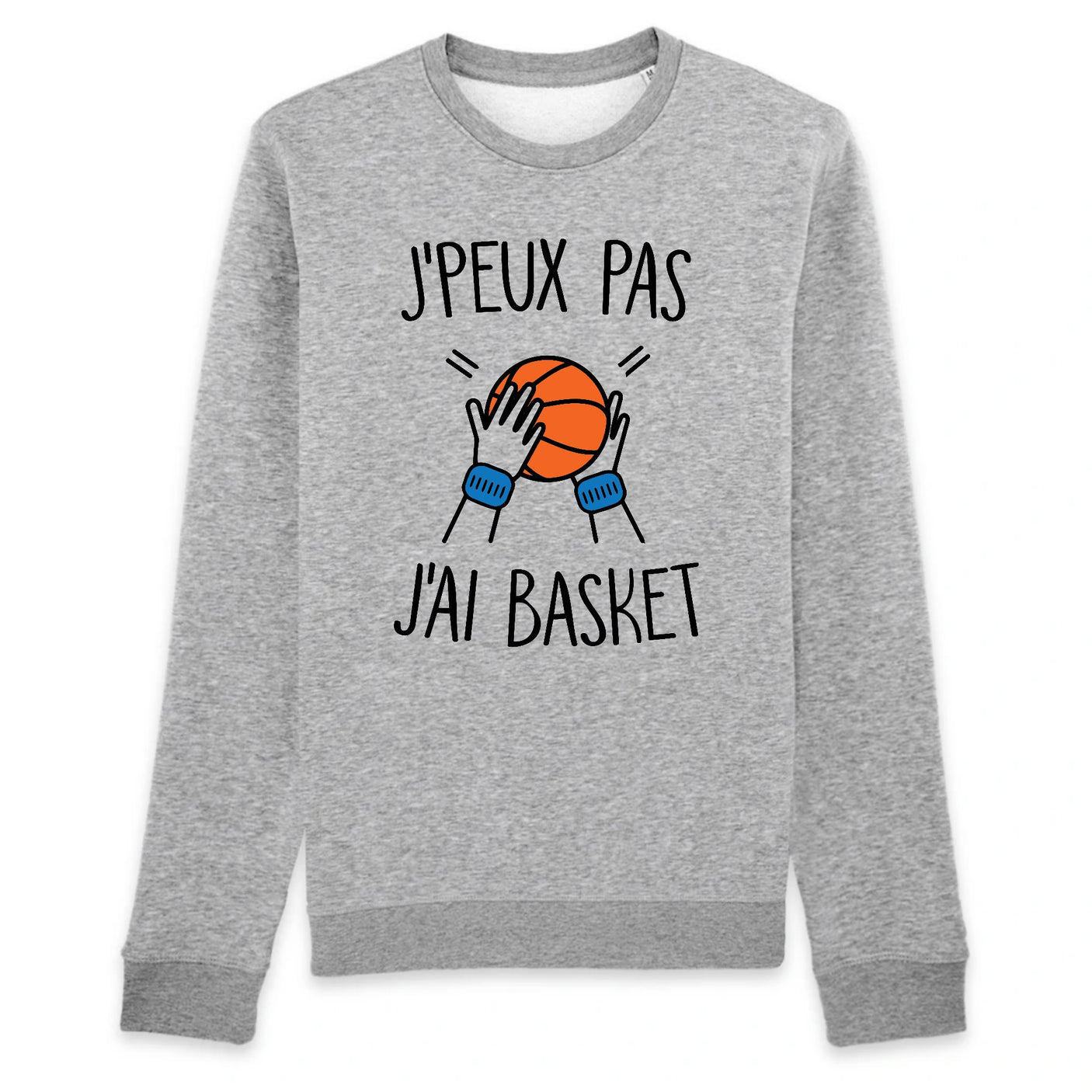 Sweat Adulte J'peux pas j'ai basket