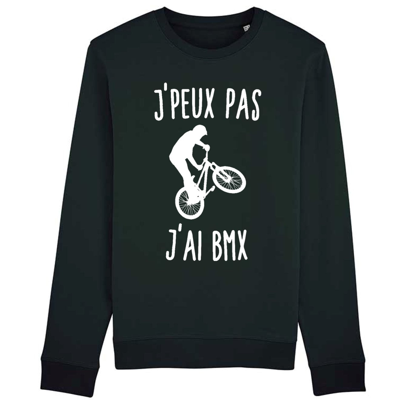 Sweat Adulte J'peux pas j'ai BMX
