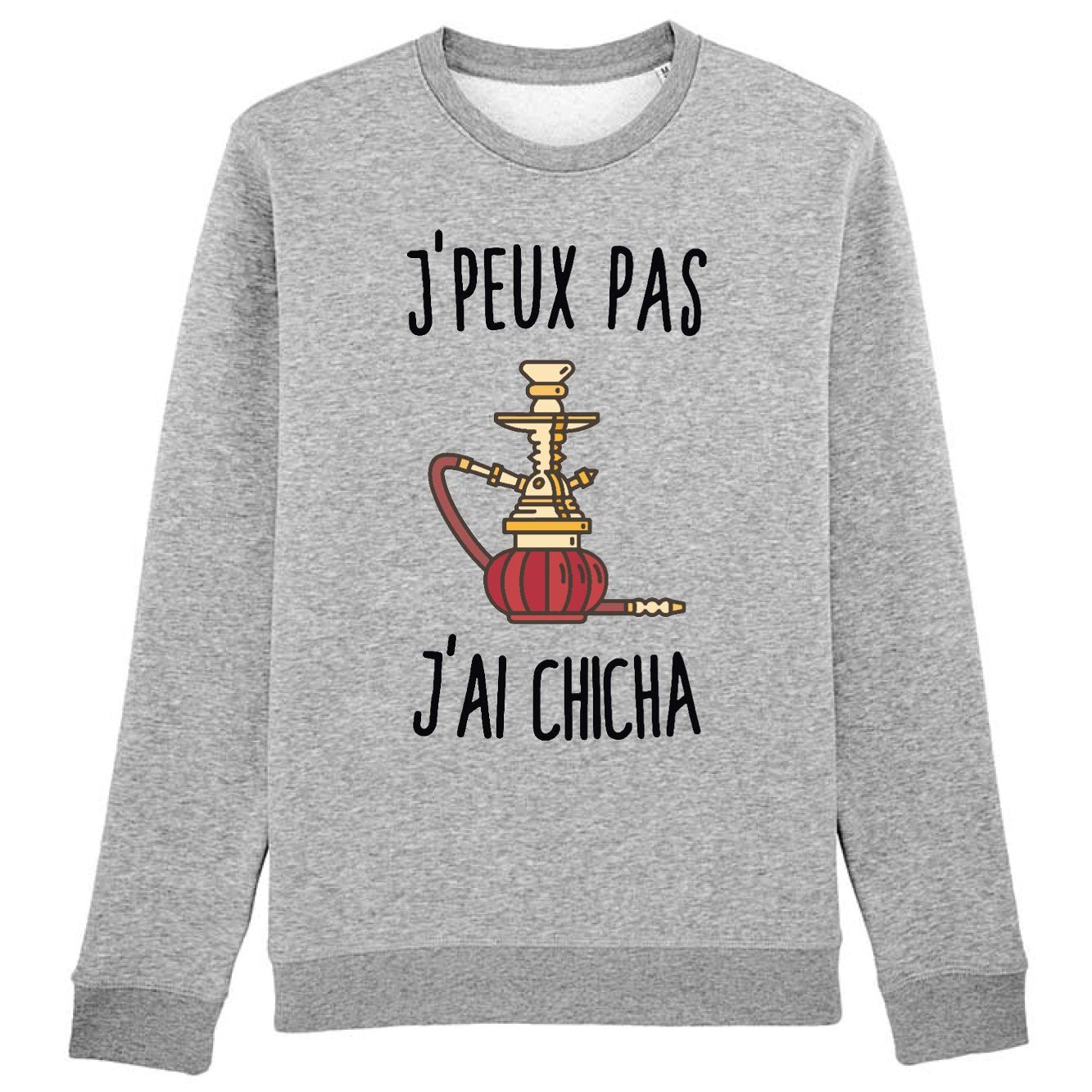 Sweat Adulte J'peux pas j'ai chicha