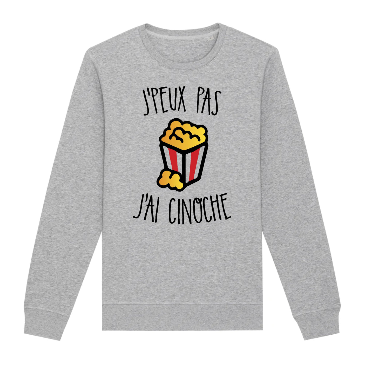 Sweat Adulte J'peux pas j'ai cinoche