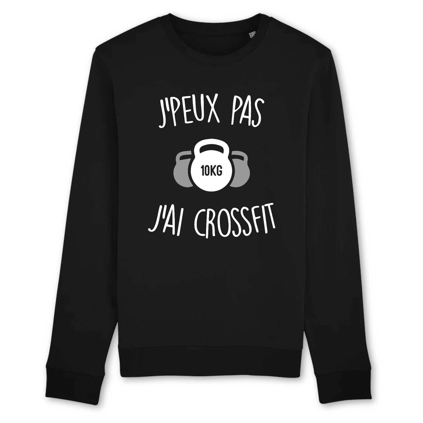 Sweat Adulte J'peux pas j'ai crossfit