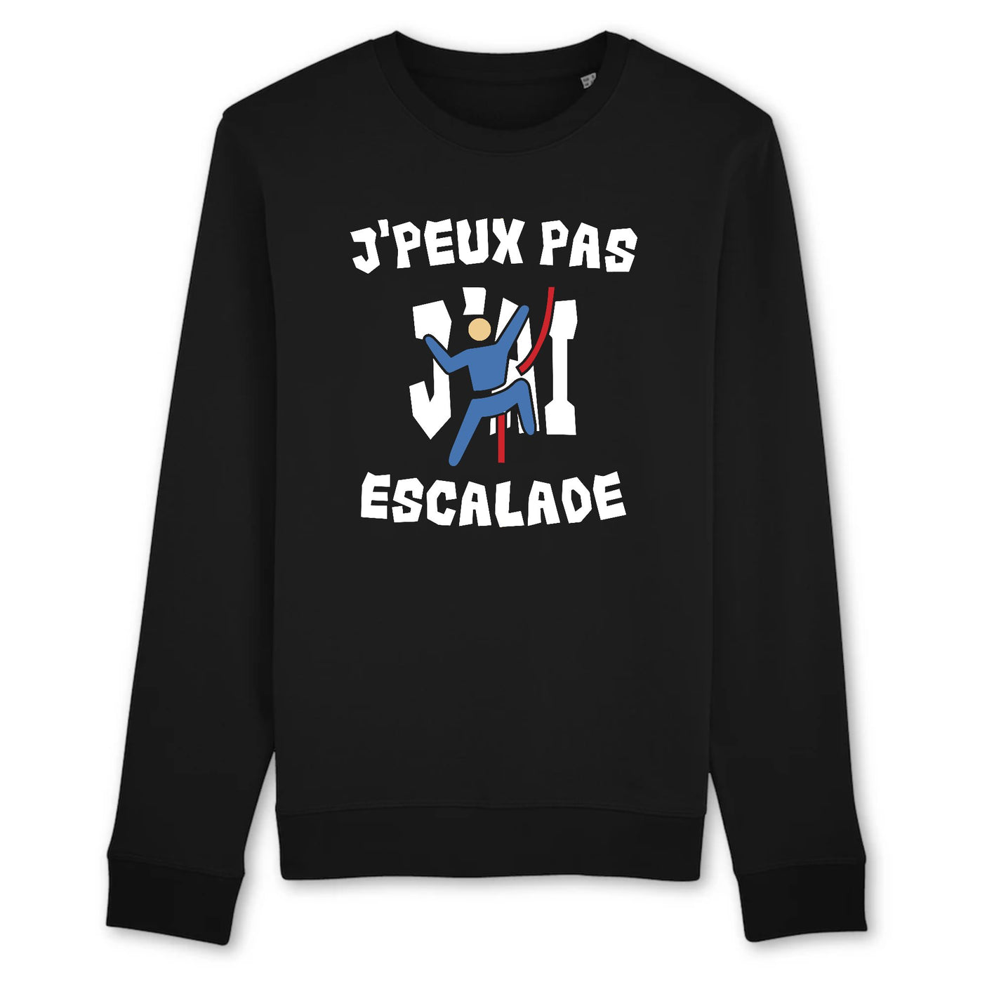 Sweat Adulte J'peux pas j'ai escalade