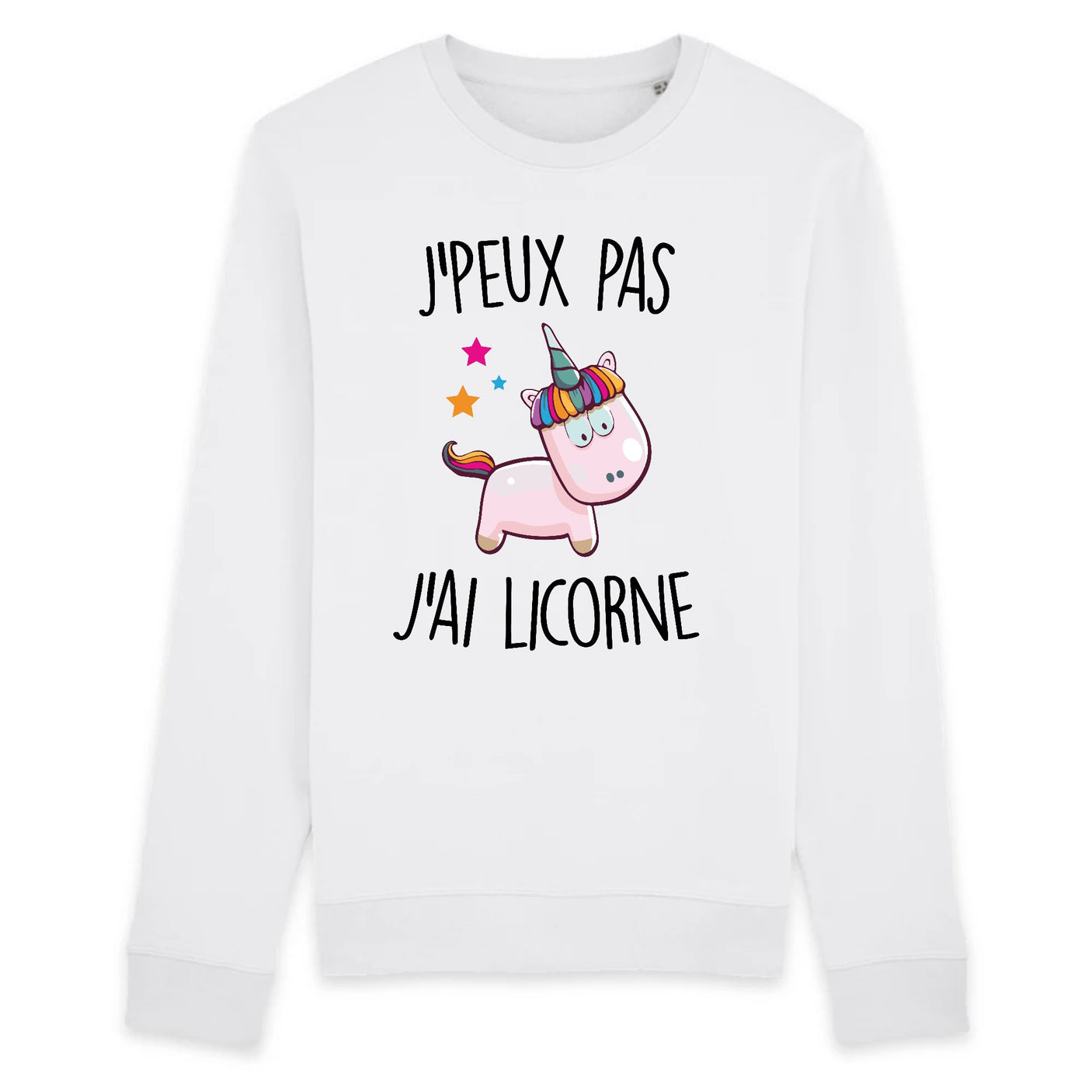 Sweat Adulte J'peux pas j'ai licorne
