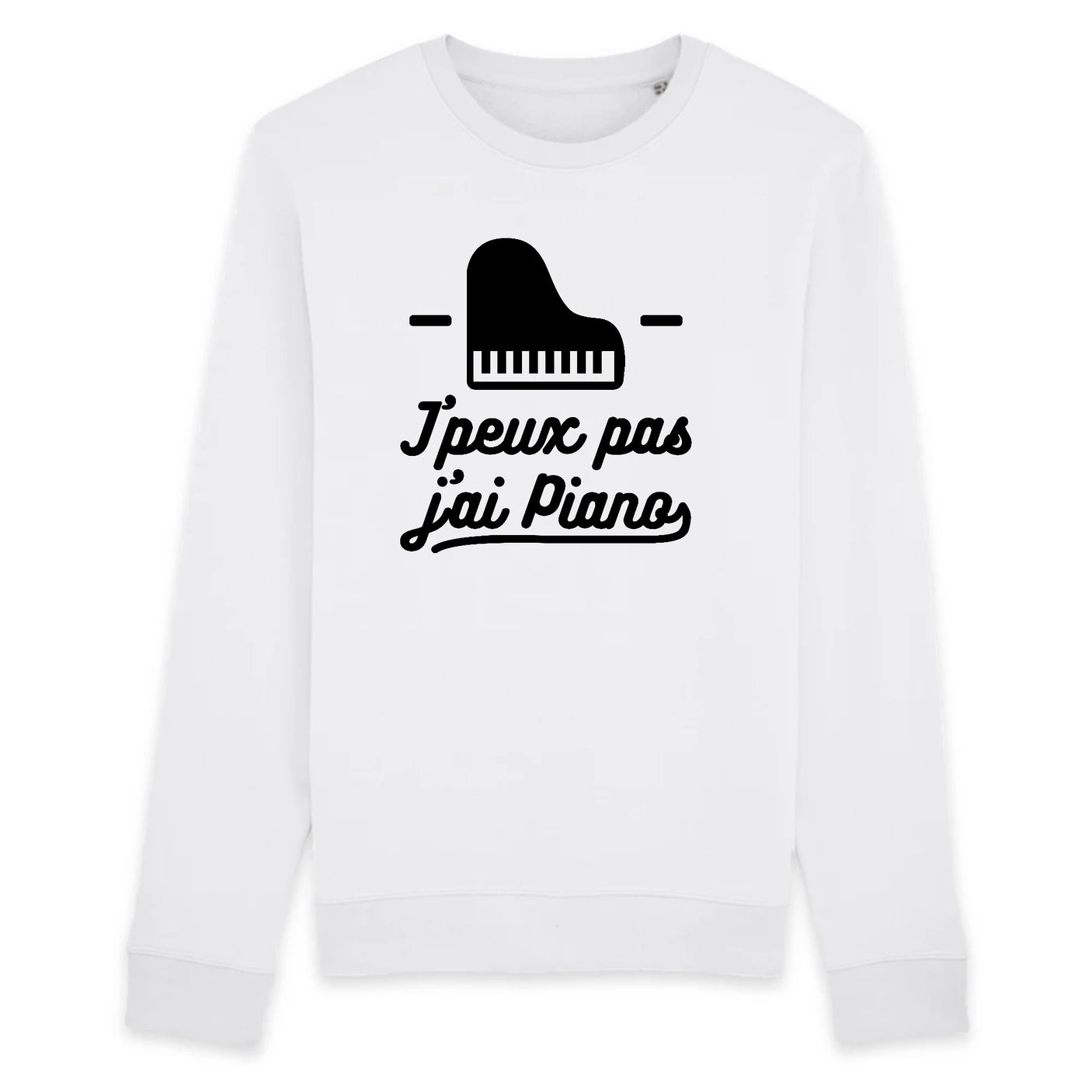 Sweat Adulte J'peux pas j'ai piano