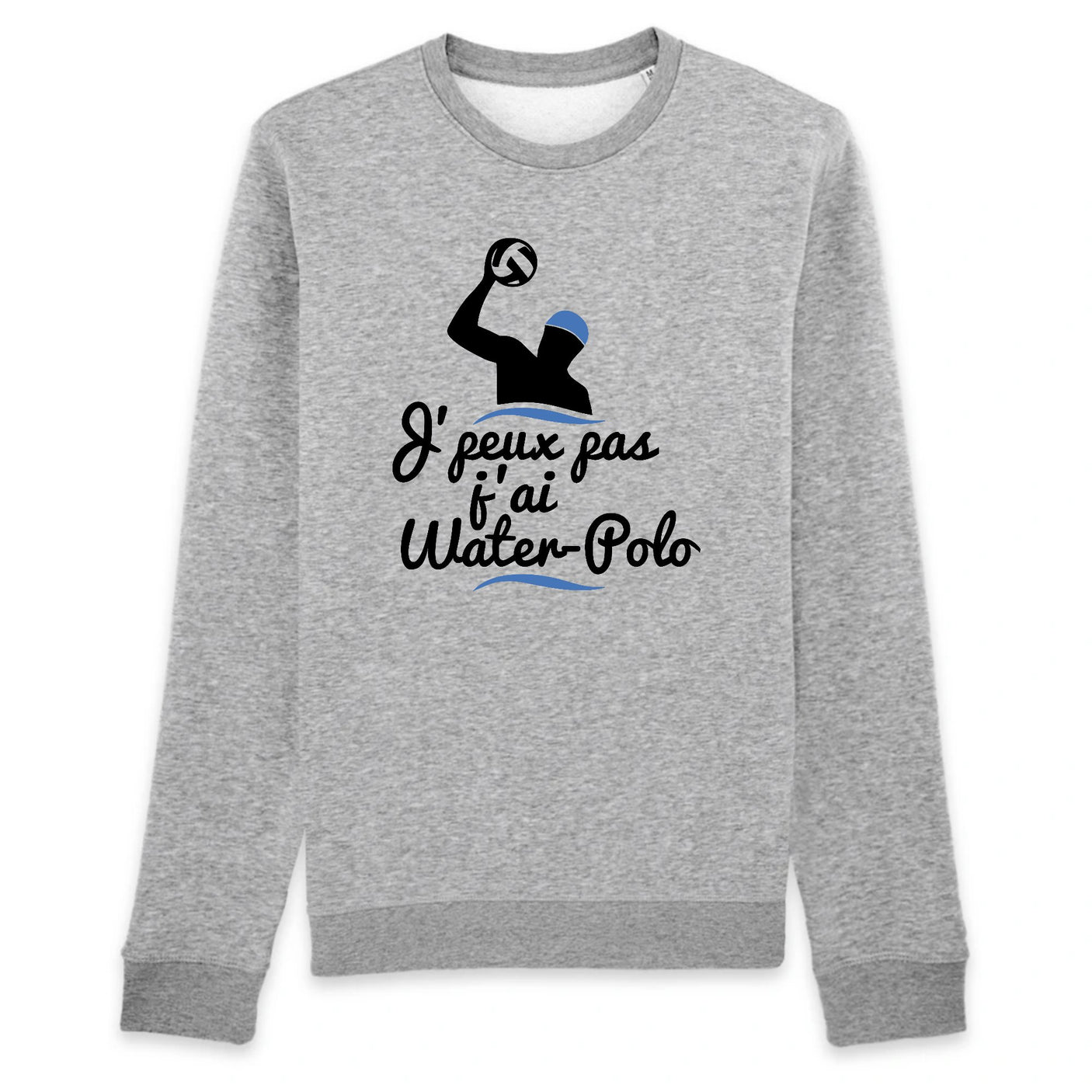 Sweat Adulte J'peux pas j'ai water-polo