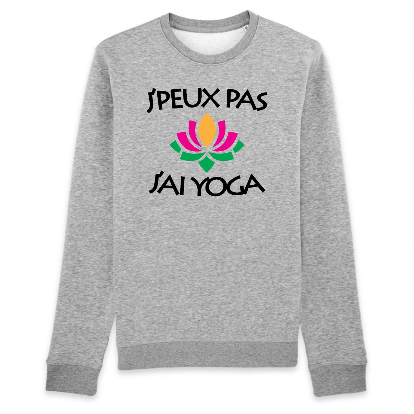 Sweat Adulte J'peux pas j'ai yoga