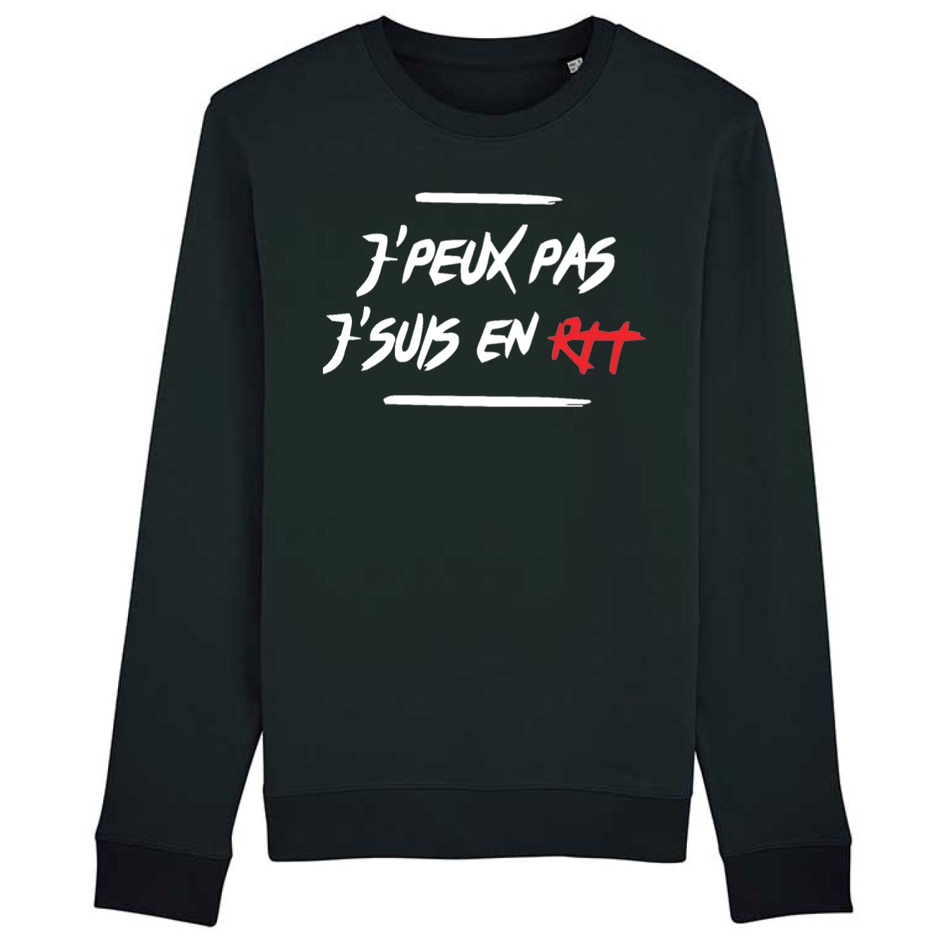 Sweat Adulte J'peux pas j'suis en RTT