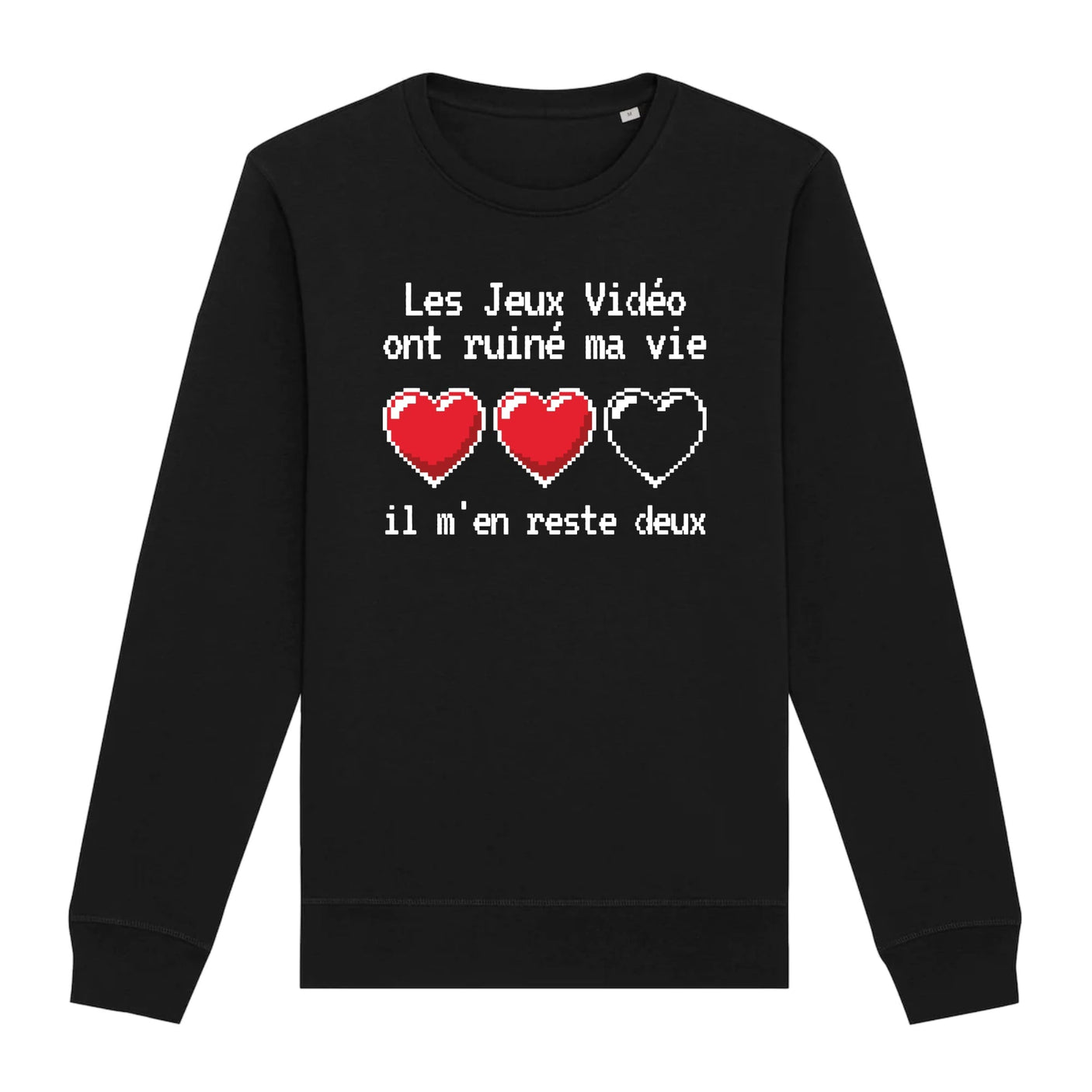 Sweat Adulte Les jeux vidéo ont ruiné ma vie il m'en reste deux