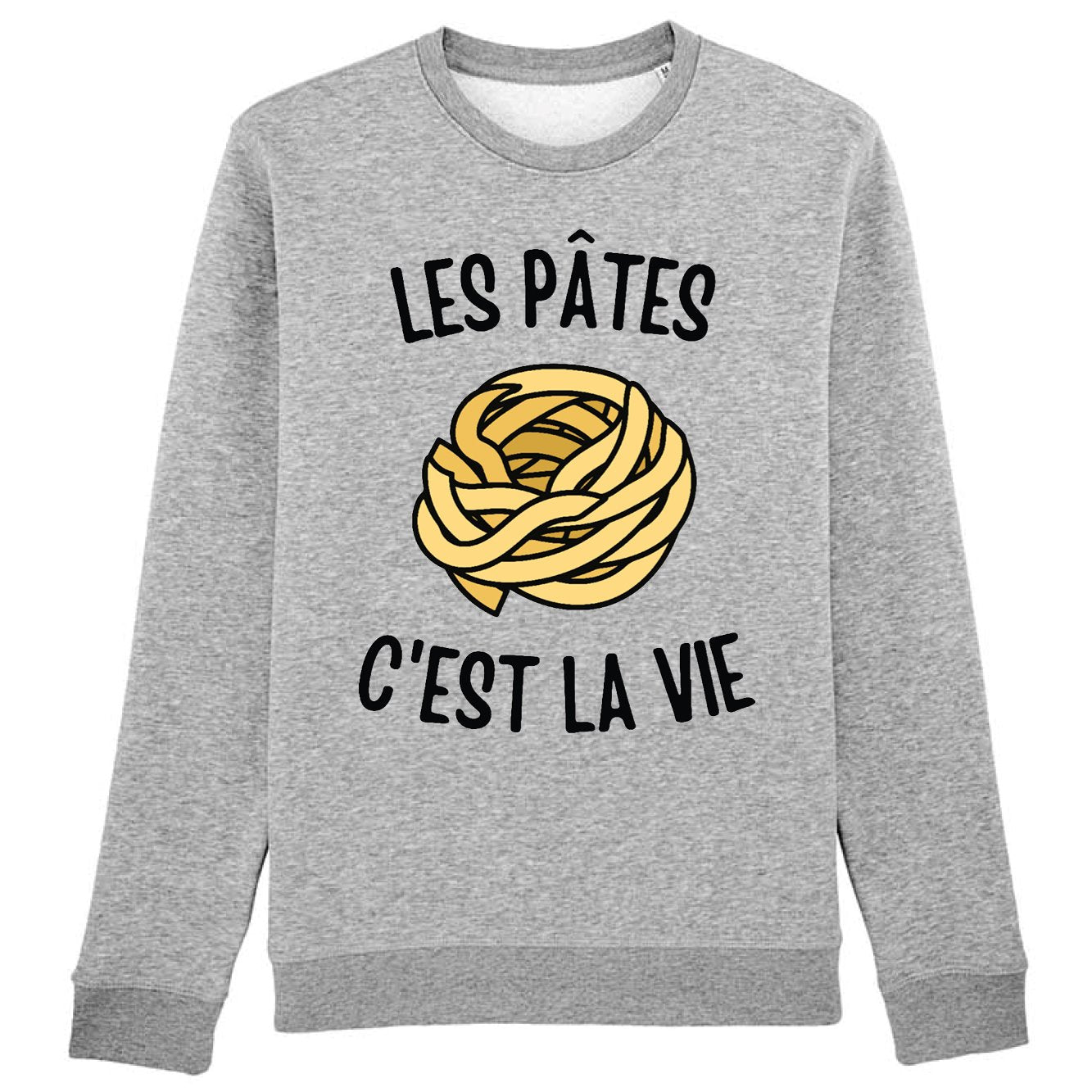 Sweat Adulte Les pâtes c'est la vie
