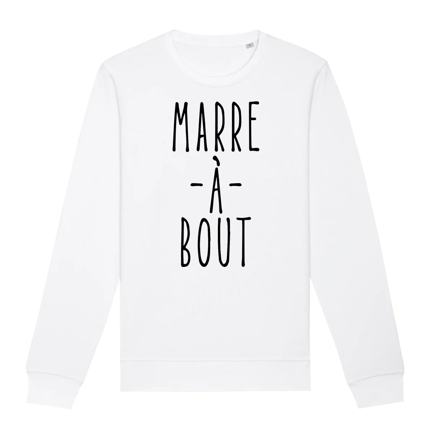 Sweat Adulte Marre à bout