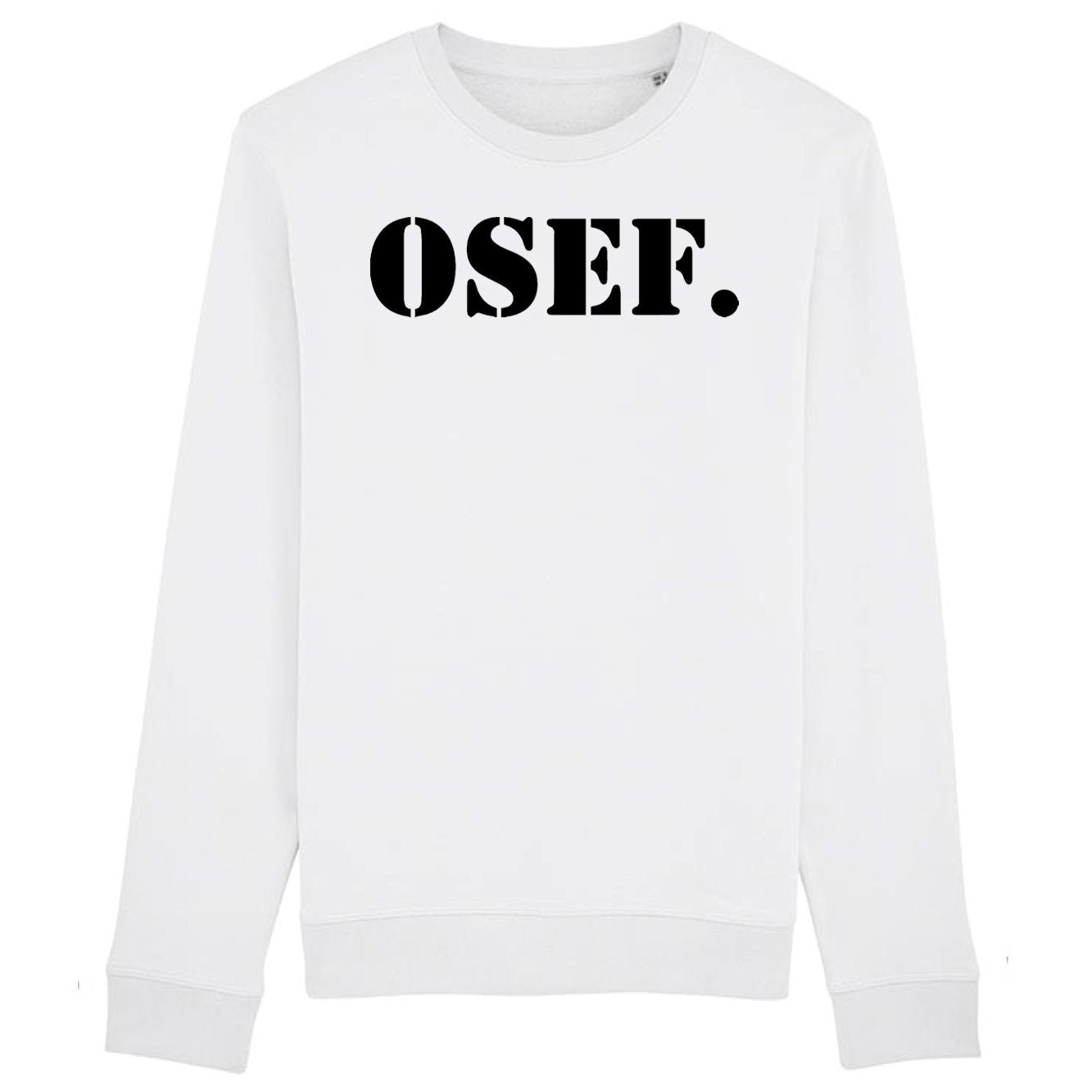 Sweat Adulte OSEF On s'en fout