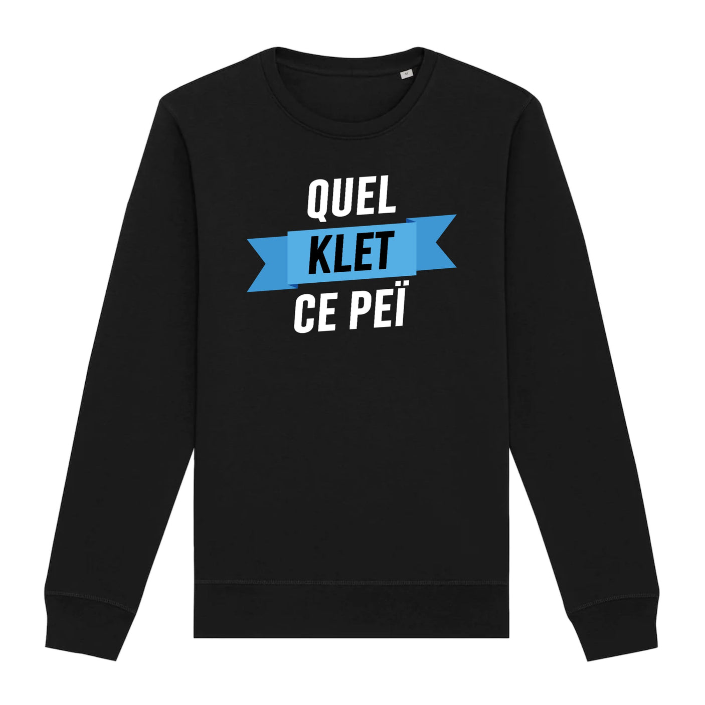 Sweat Adulte Quel klet ce peï