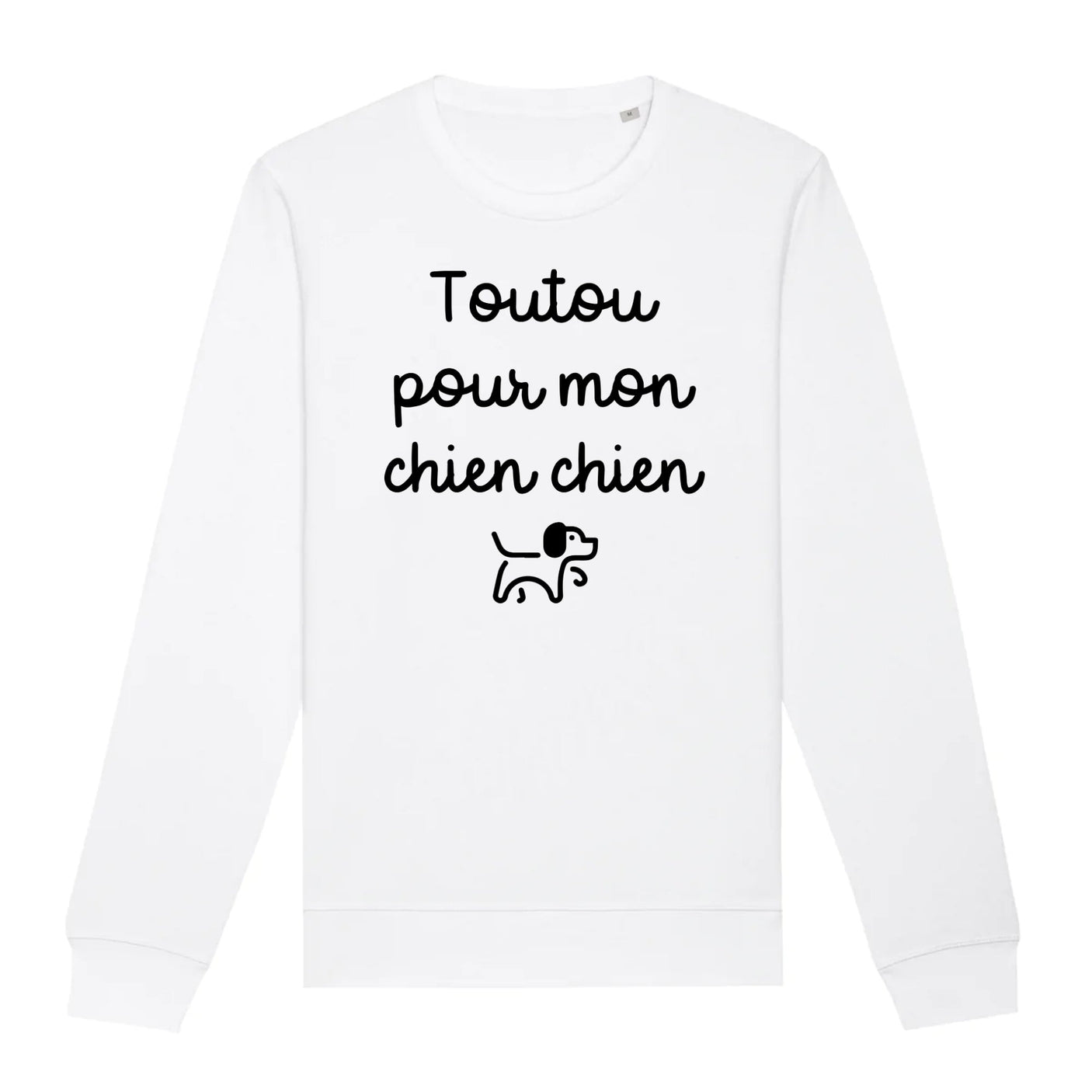 Sweat Adulte Toutou pour mon chien chien