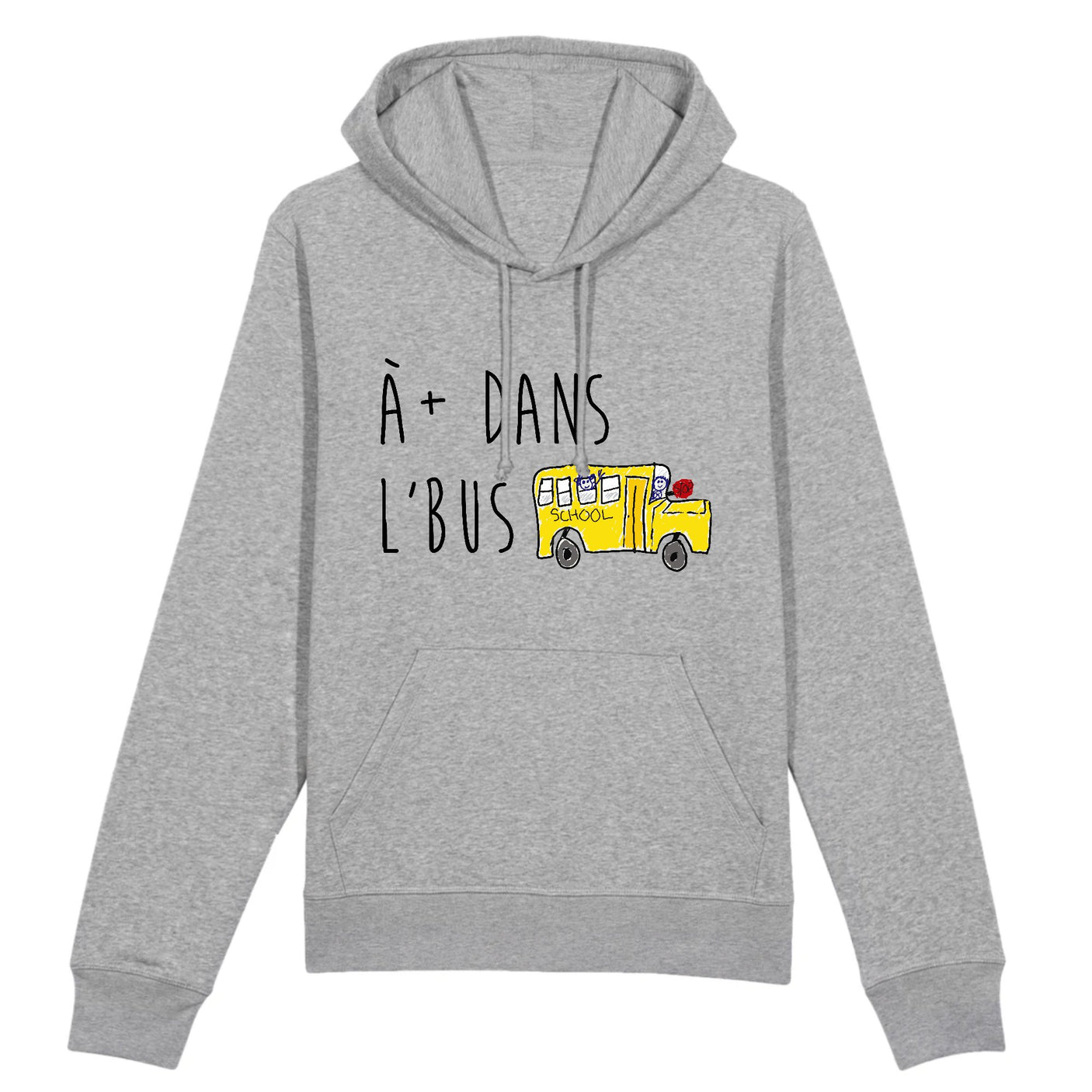 Sweat Capuche Adulte À plus dans l'bus