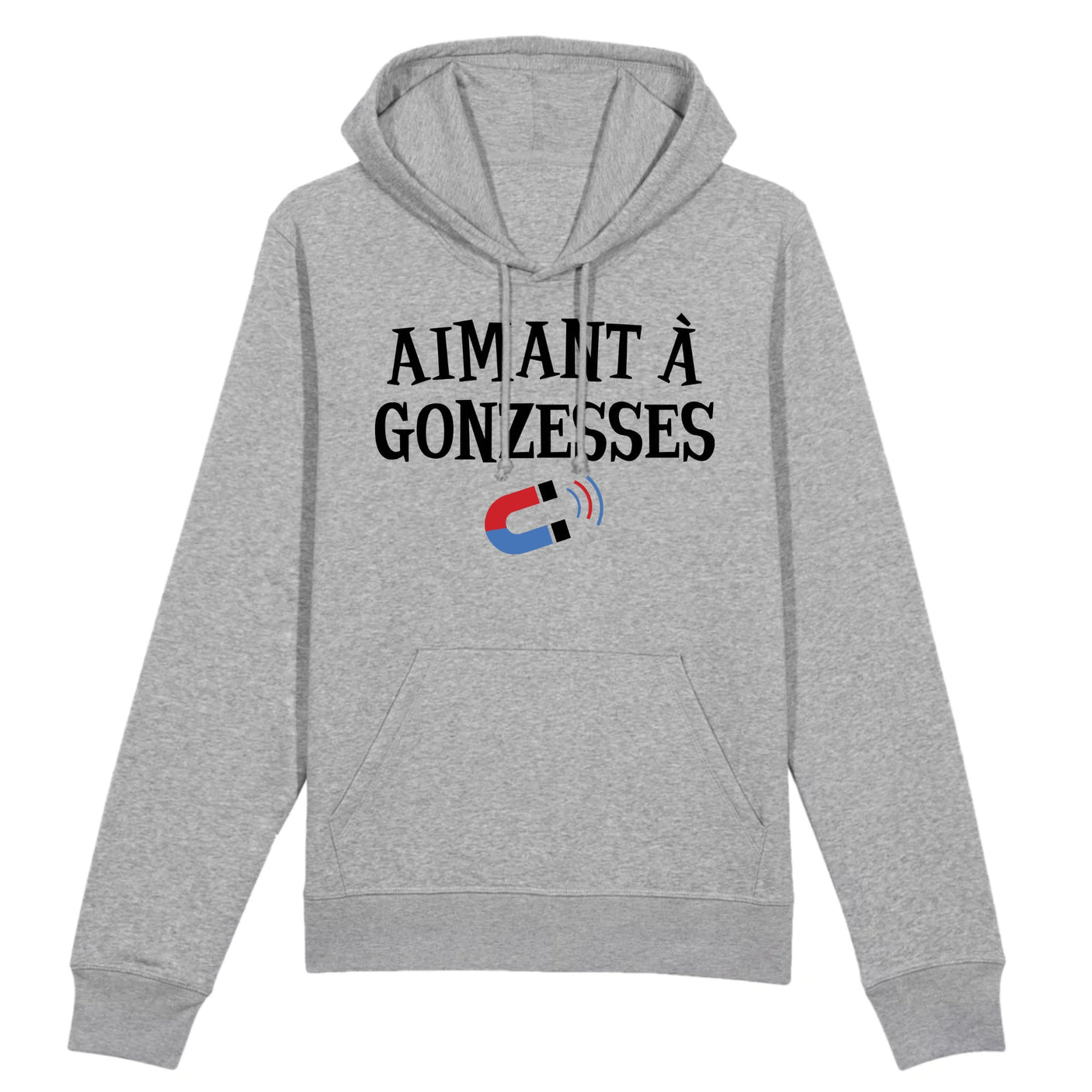 Sweat Capuche Adulte Aimant à gonzesses