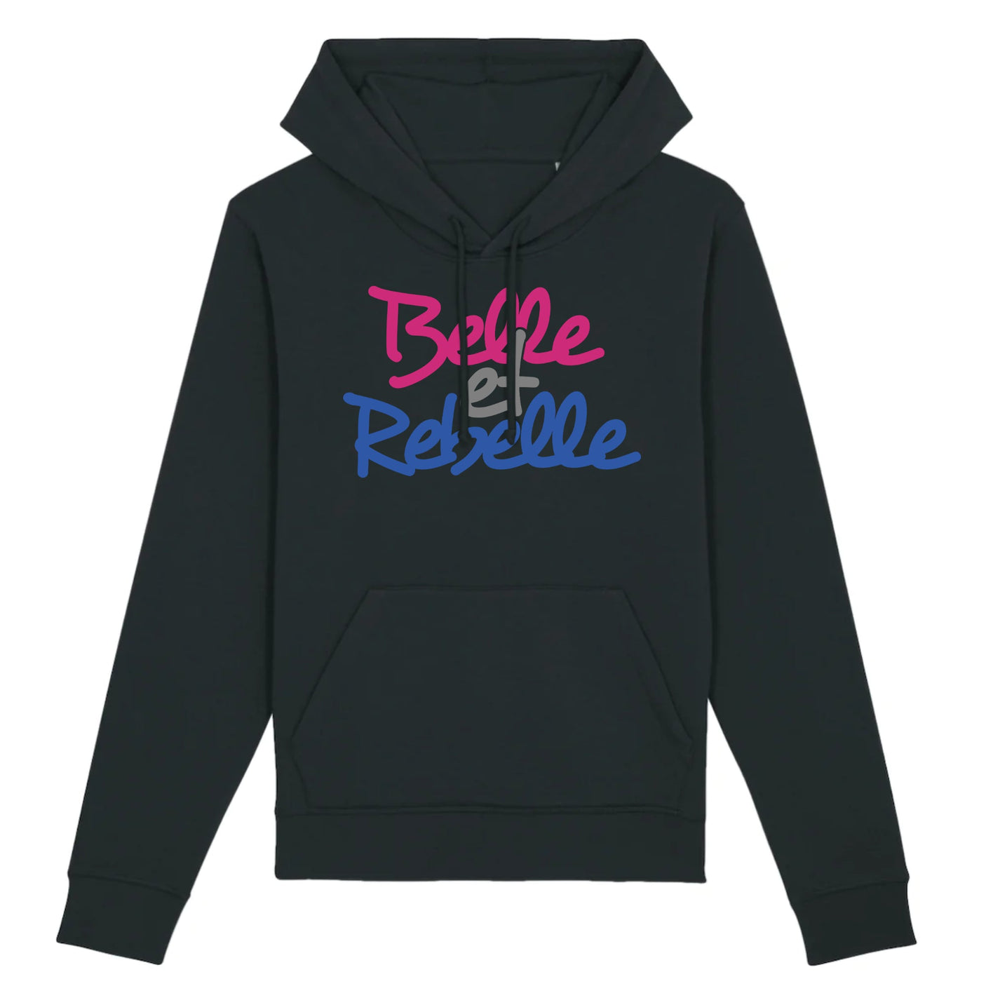 Sweat Capuche Adulte Belle et rebelle