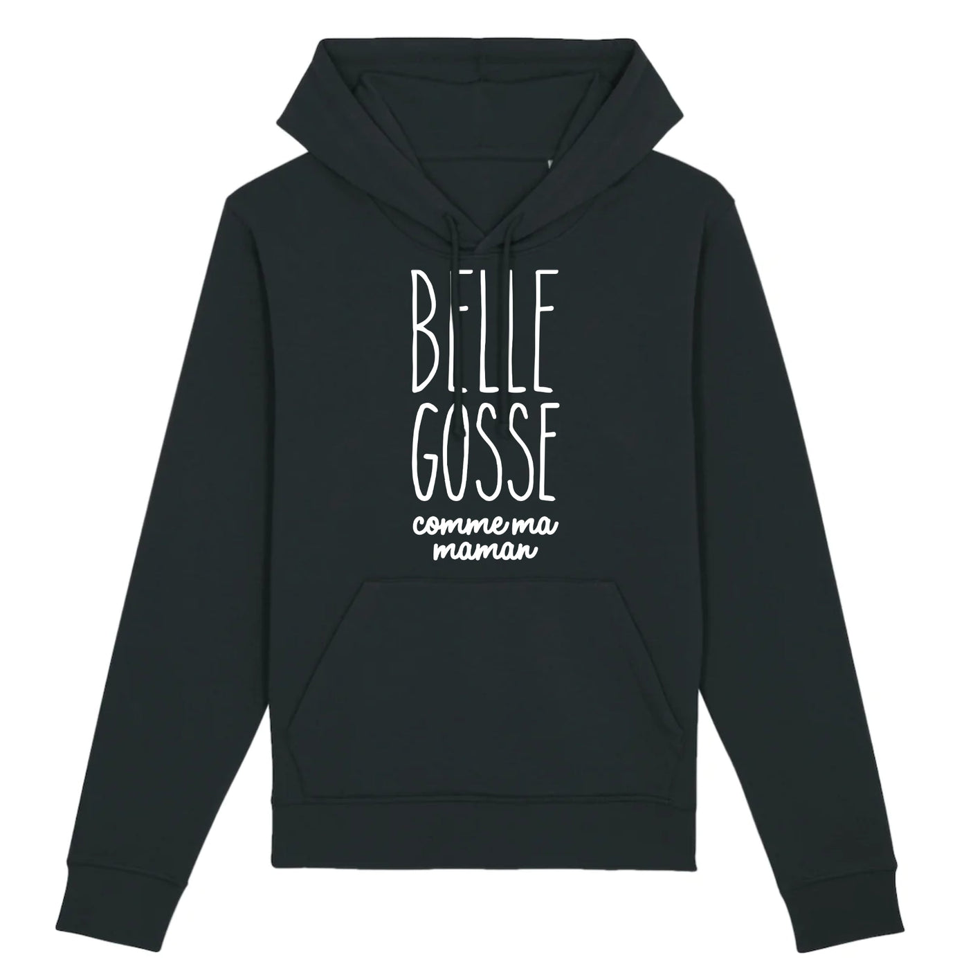 Sweat Capuche Adulte Belle gosse comme maman