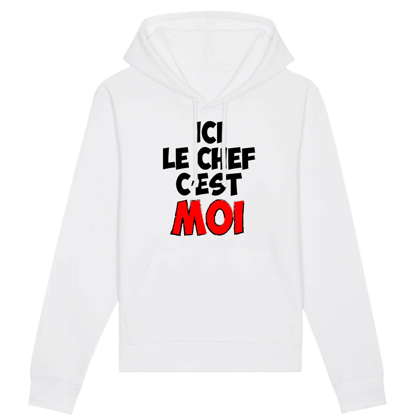 Sweat Capuche Adulte Ici le chef c'est moi