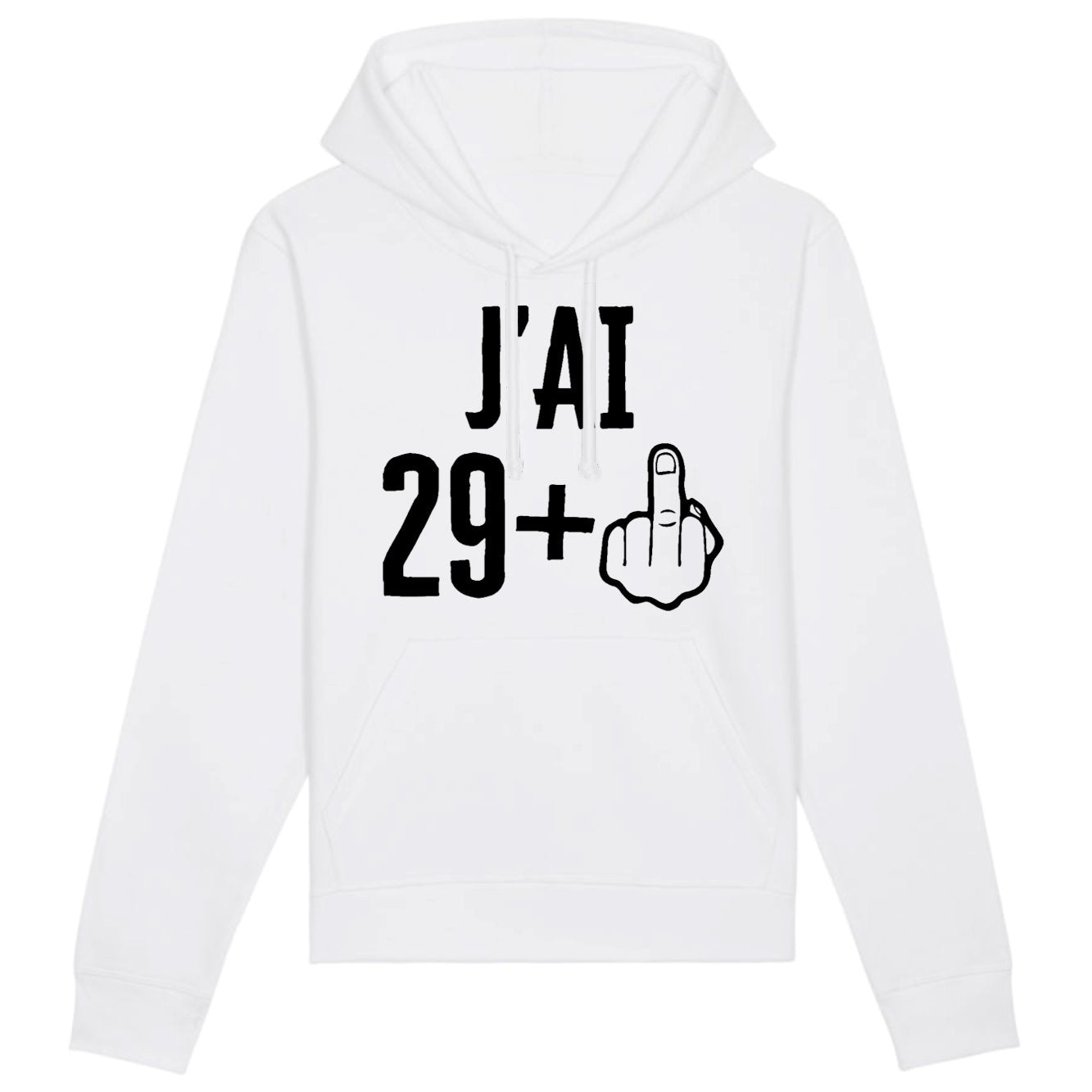 Sweat Capuche Adulte J'ai 30 ans 29 + 1