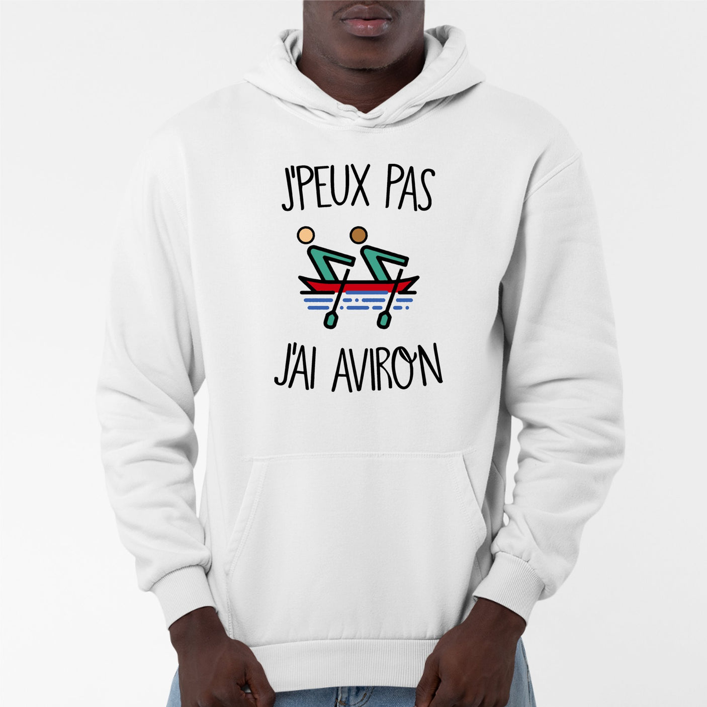 Sweat Capuche Adulte J'peux pas j'ai aviron