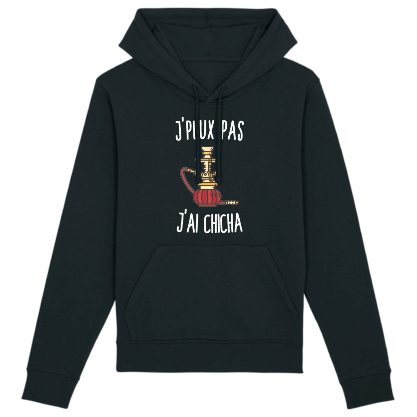 Sweat Capuche Adulte J'peux pas j'ai chicha