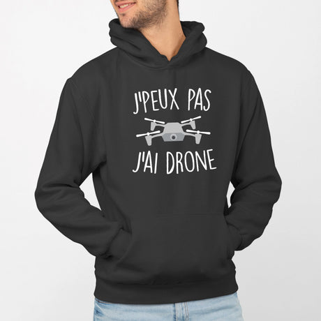 Sweat Capuche Adulte J'peux pas j'ai drone Noir