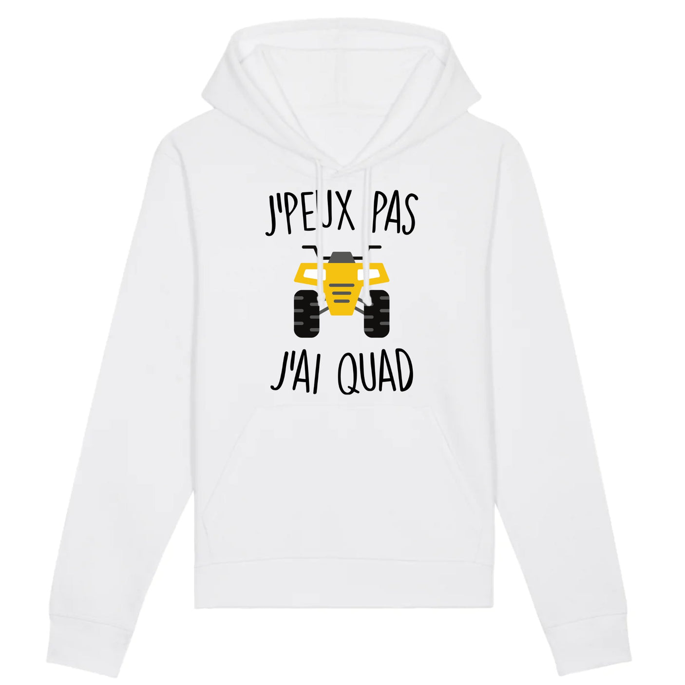 Sweat Capuche Adulte J'peux pas j'ai quad