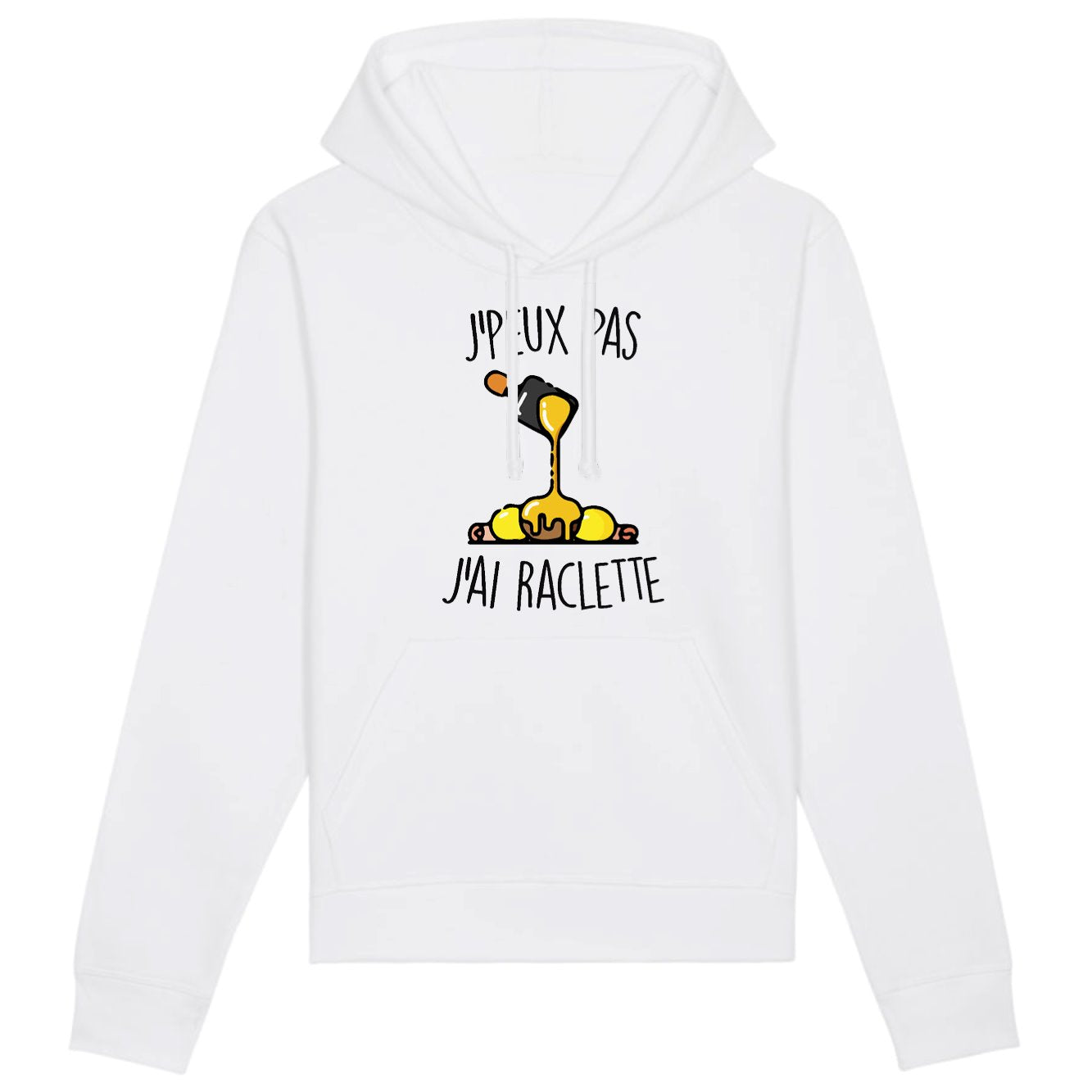 Sweat Capuche Adulte J'peux pas j'ai raclette