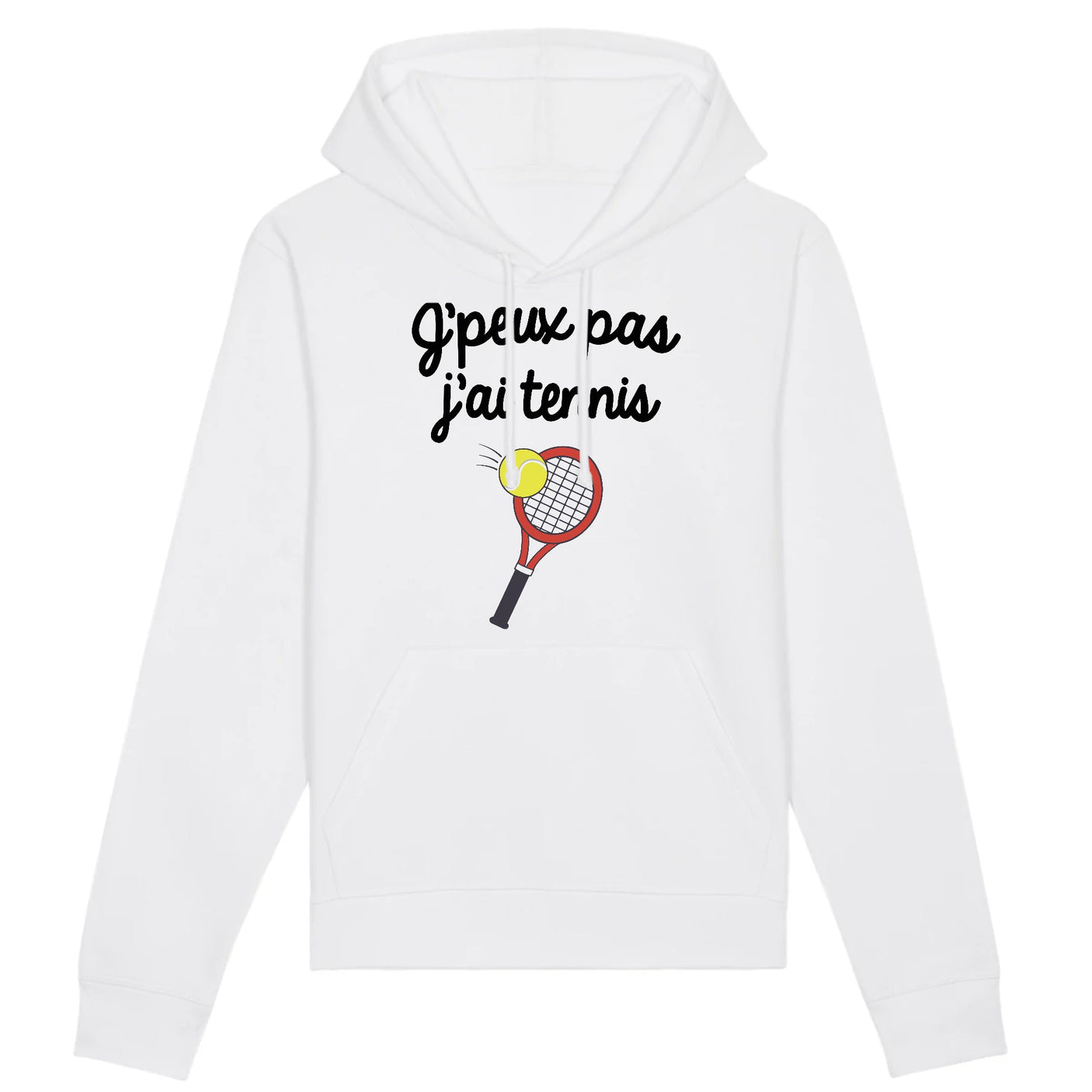 Sweat Capuche Adulte J'peux pas j'ai tennis