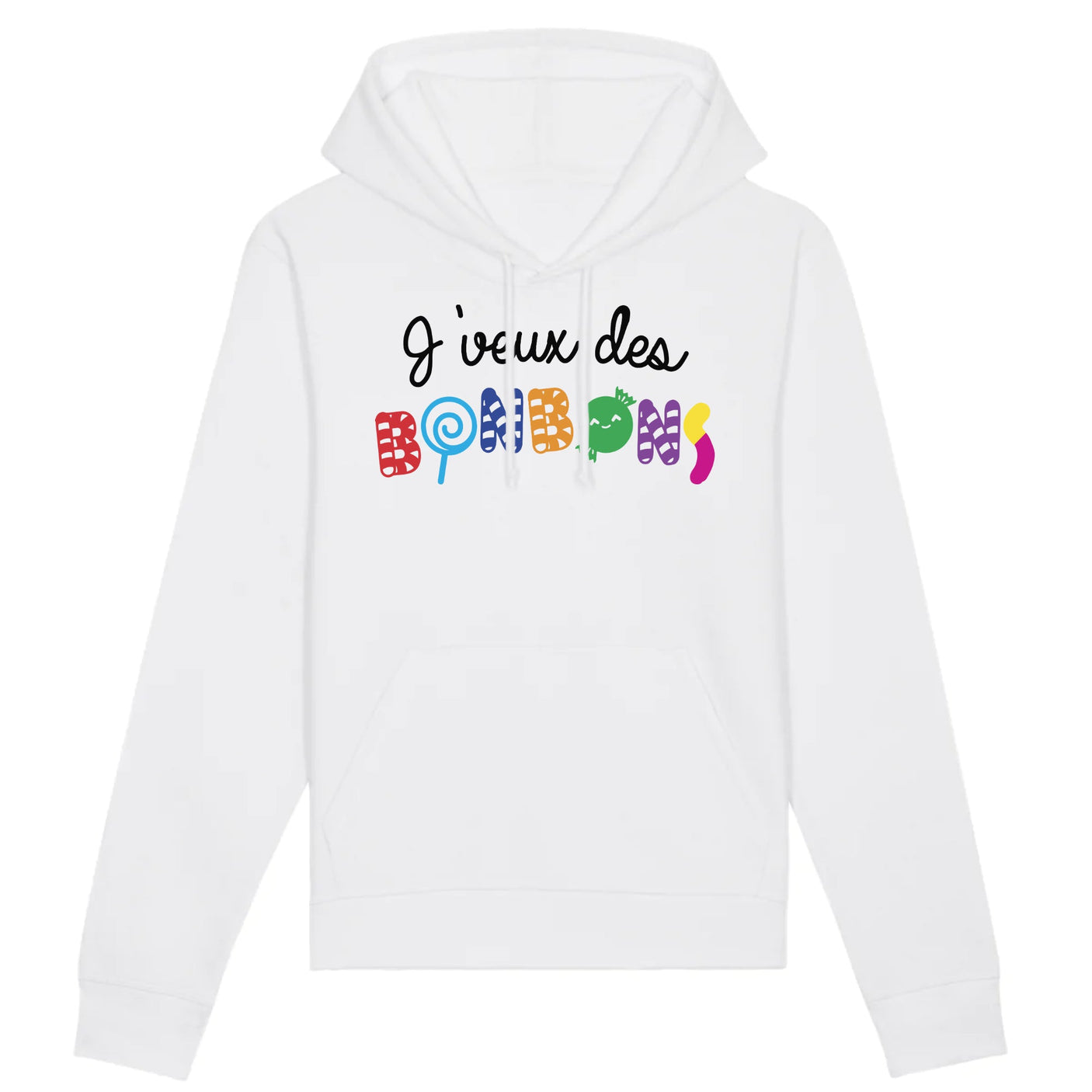 Sweat Capuche Adulte J'veux des bonbons
