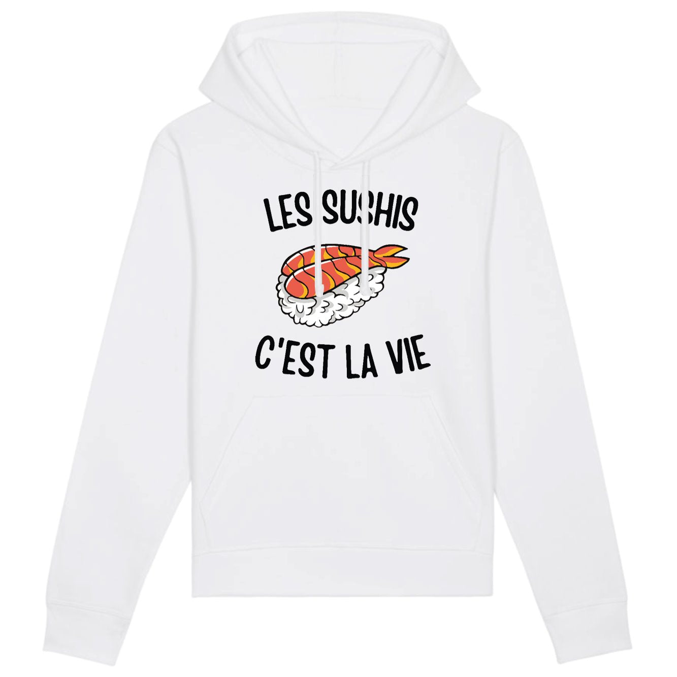 Sweat Capuche Adulte Les sushis c'est la vie