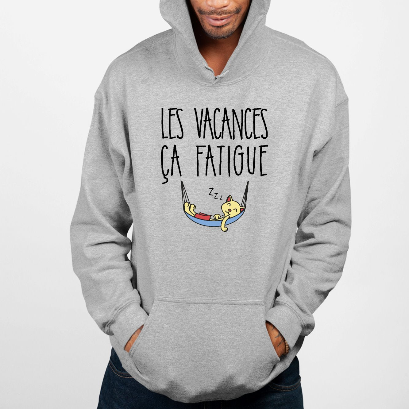 Sweat Capuche Adulte Les vacances ça fatigue Gris