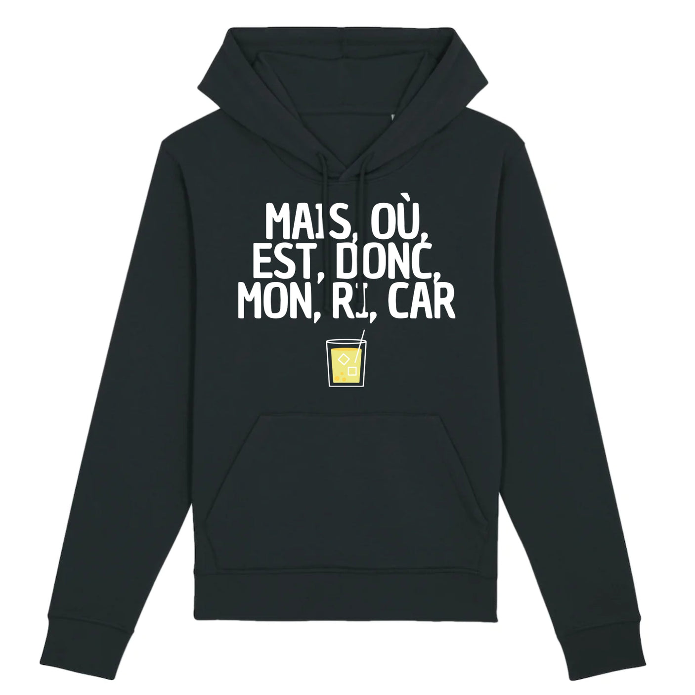 Sweat Capuche Adulte Mais, où, est, donc, mon, ri, car