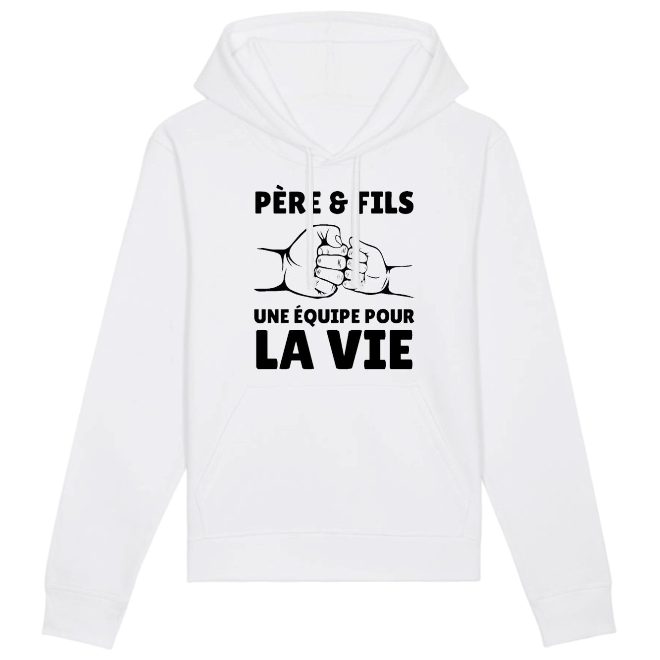 Sweat Capuche Adulte Père et fils une équipe pour la vie