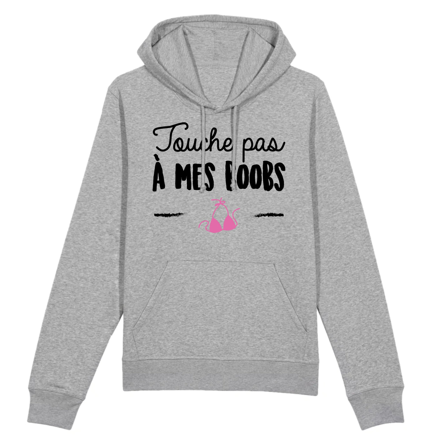 Sweat Capuche Adulte Touche pas à mes boobs