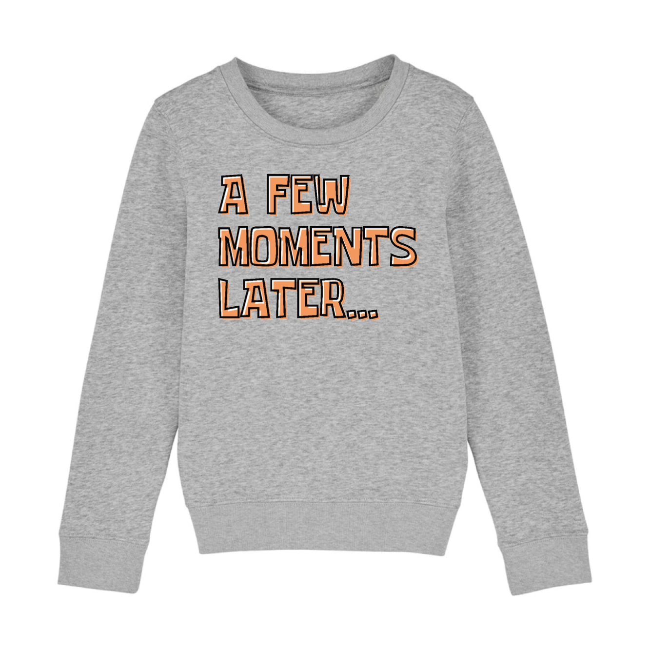 Sweat Enfant A few moments later