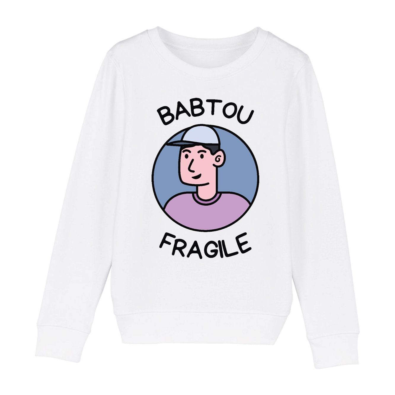 Sweat Enfant Babtou fragile