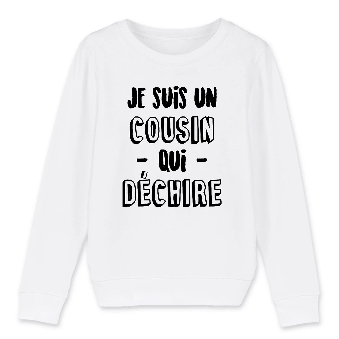 Sweat Enfant Cousin qui déchire
