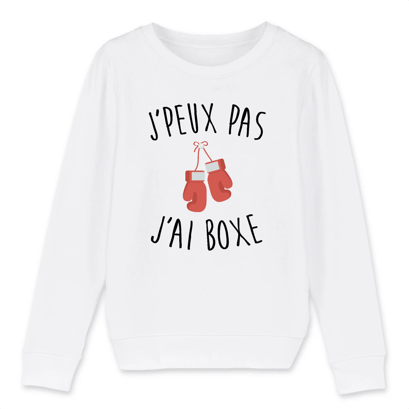 Sweat Enfant J'peux pas j'ai boxe