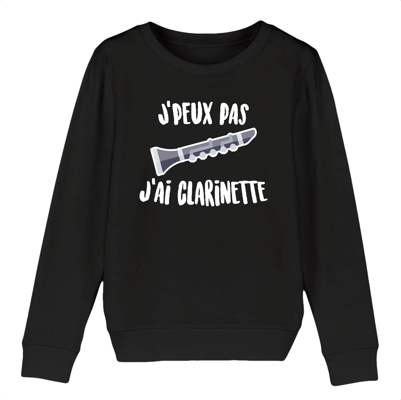 Sweat Enfant J'peux pas j'ai clarinette