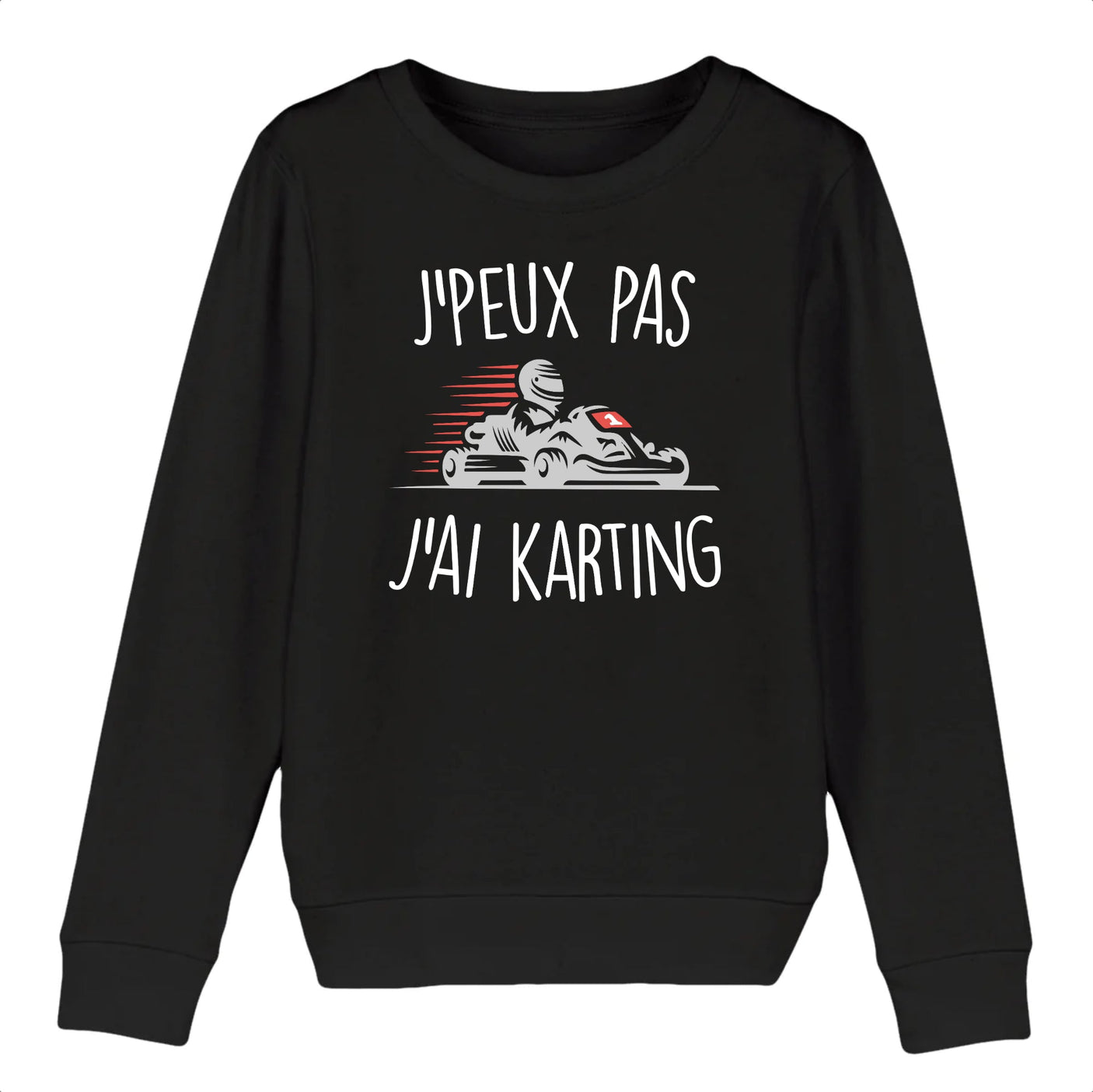 Sweat Enfant J'peux pas j'ai karting
