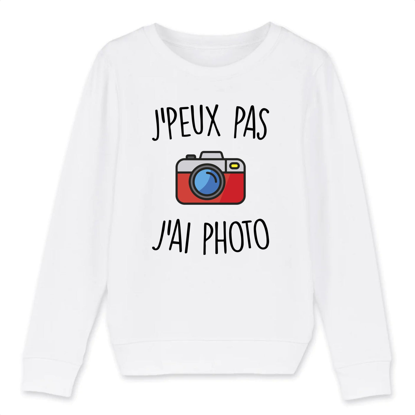 Sweat Enfant J'peux pas j'ai photo