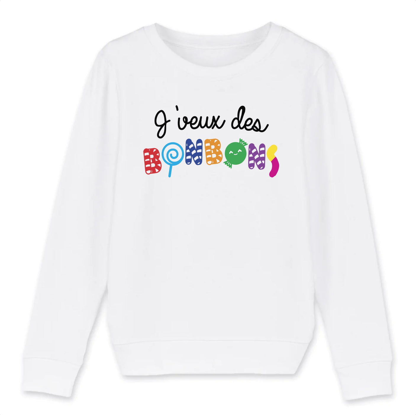 Sweat Enfant J'veux des bonbons