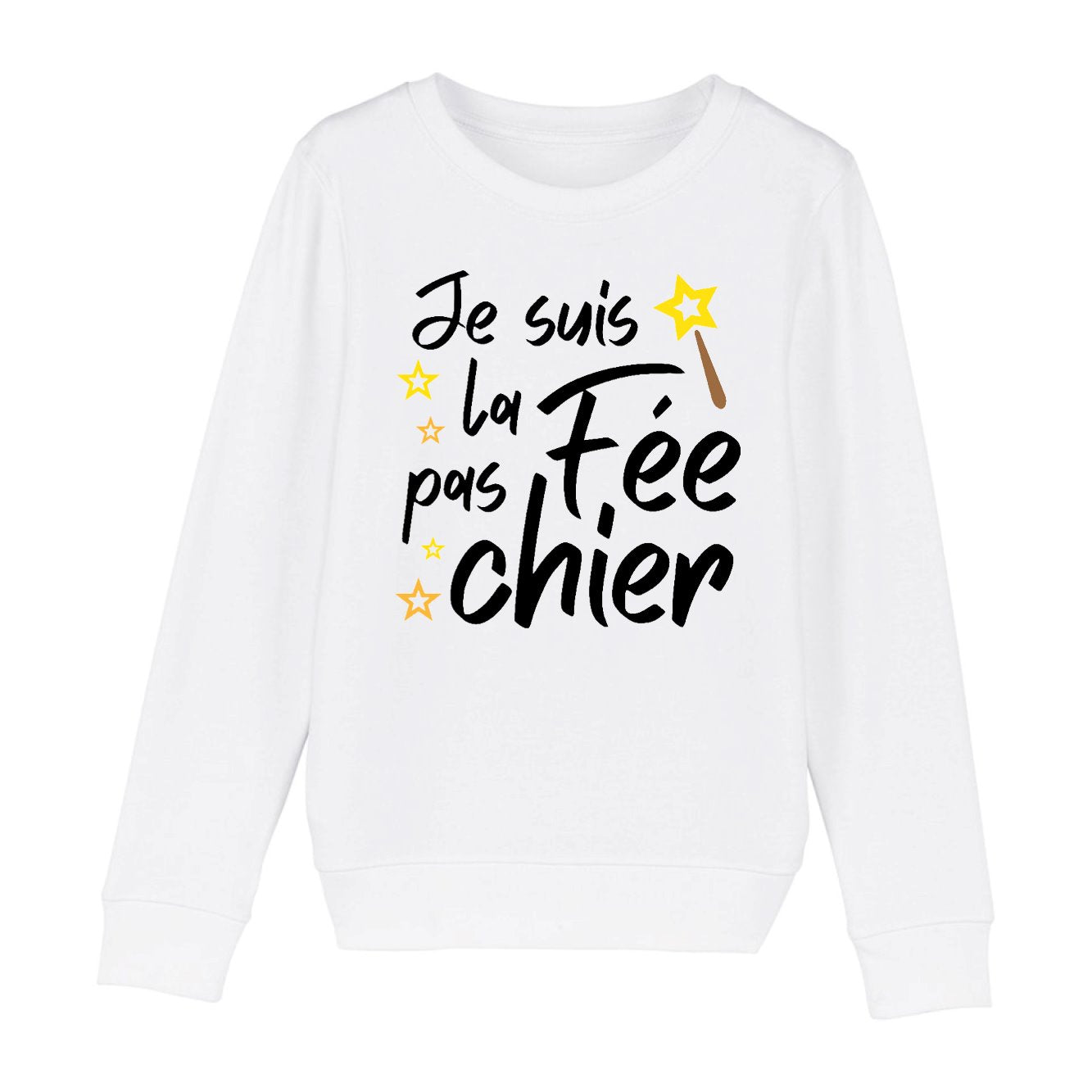 Sweat Enfant La fée pas chier