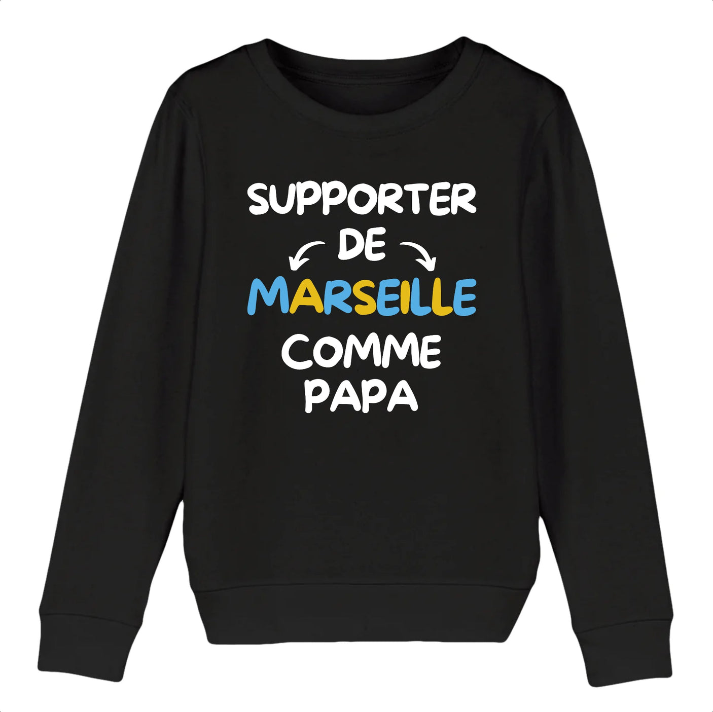 Sweat Enfant Supporter de Marseille comme papa